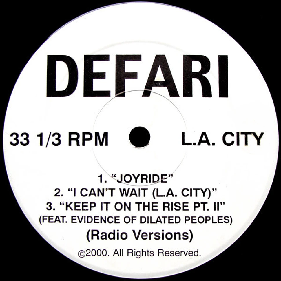 Defari - Joyride / I Can't Wait / Keep It On The Rise Pt. II