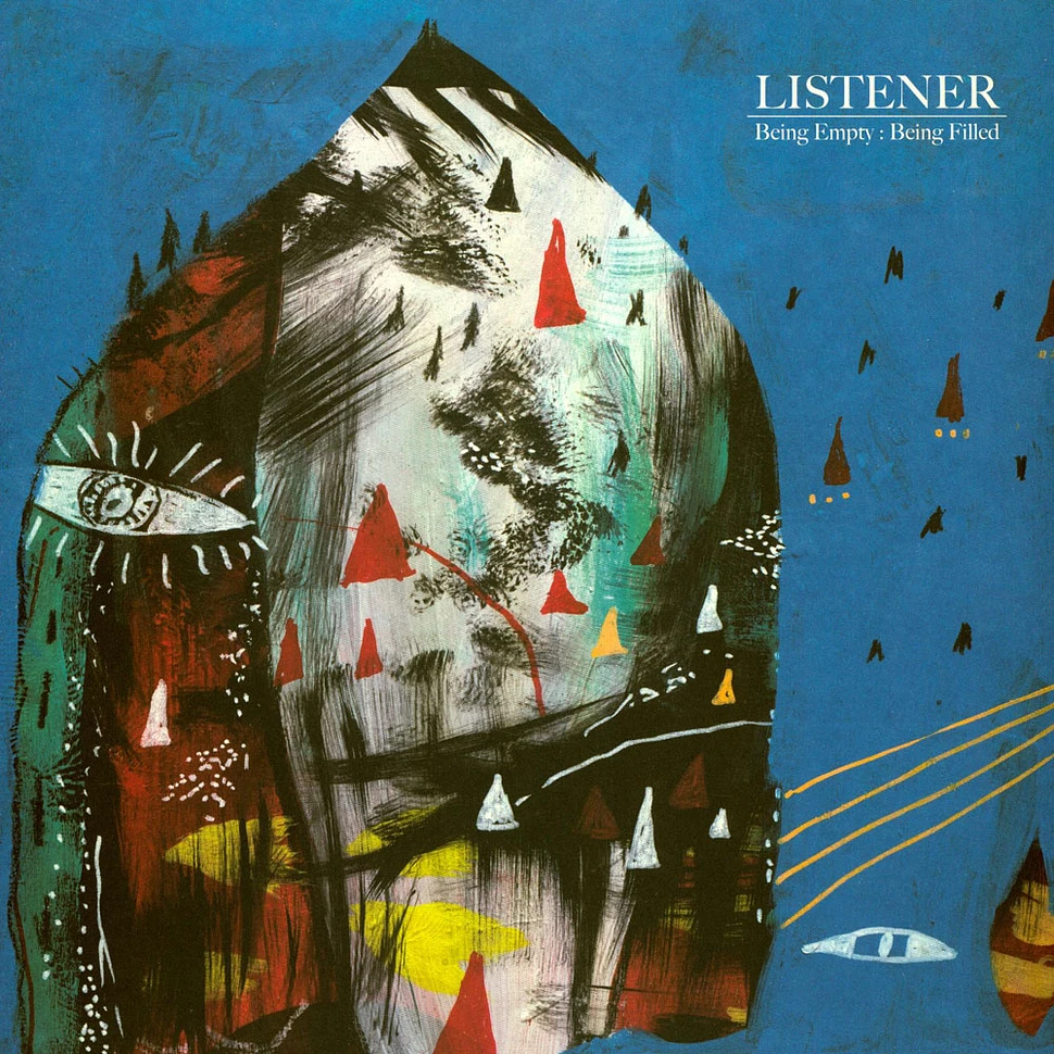 Listener - Being Empty : Being Filled