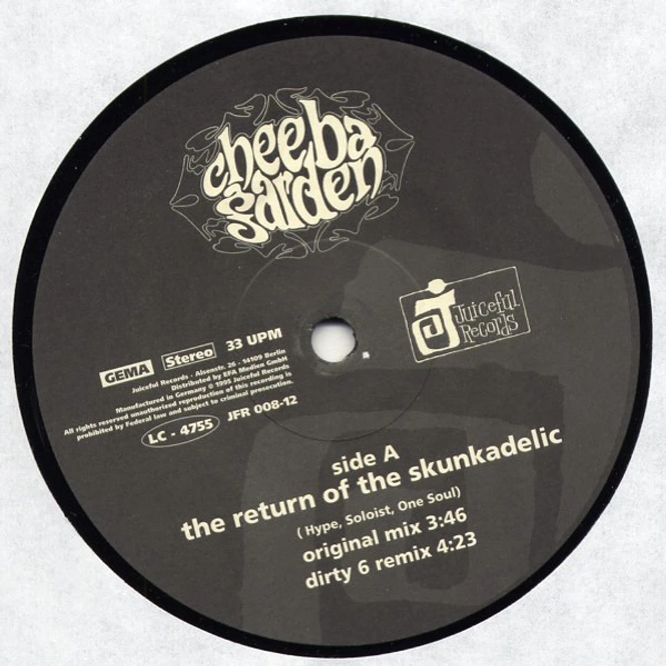 Cheeba Garden - The Return Of The Skunkadelic