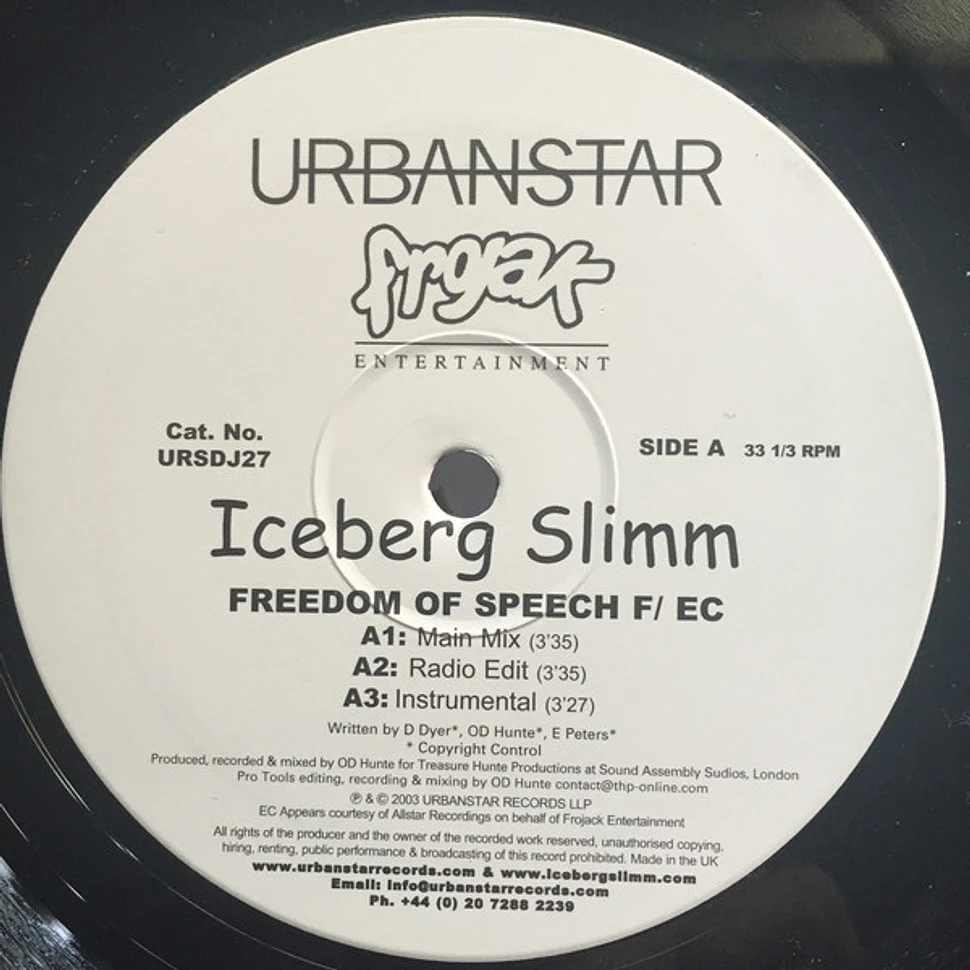 Iceberg Slimm - Freedom Of Speech