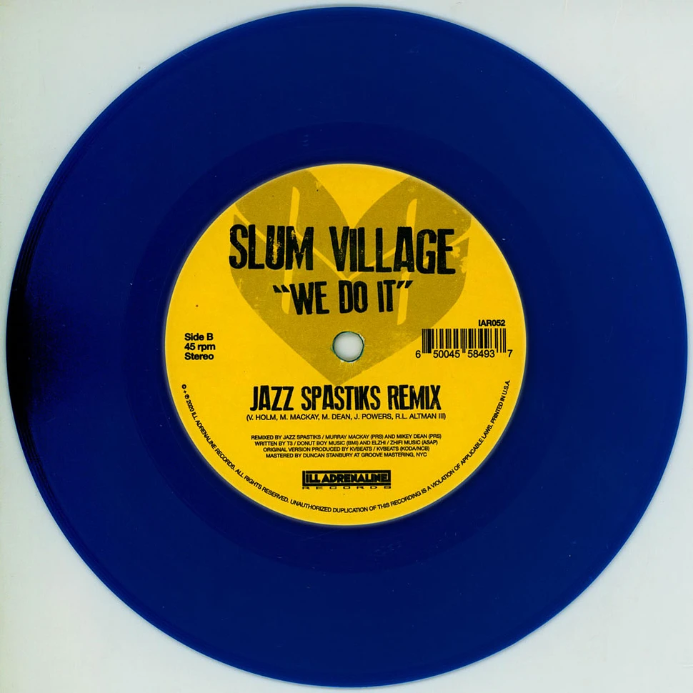 Slum Village - We Do It DJ Spinna & Jazz Spastiks Remixes Opaque Blue Vinyl Edition