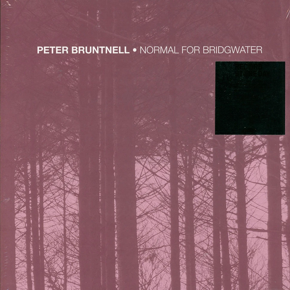 Peter Bruntnell - Normal For Bridgwater Record Store Day 2020 Edition