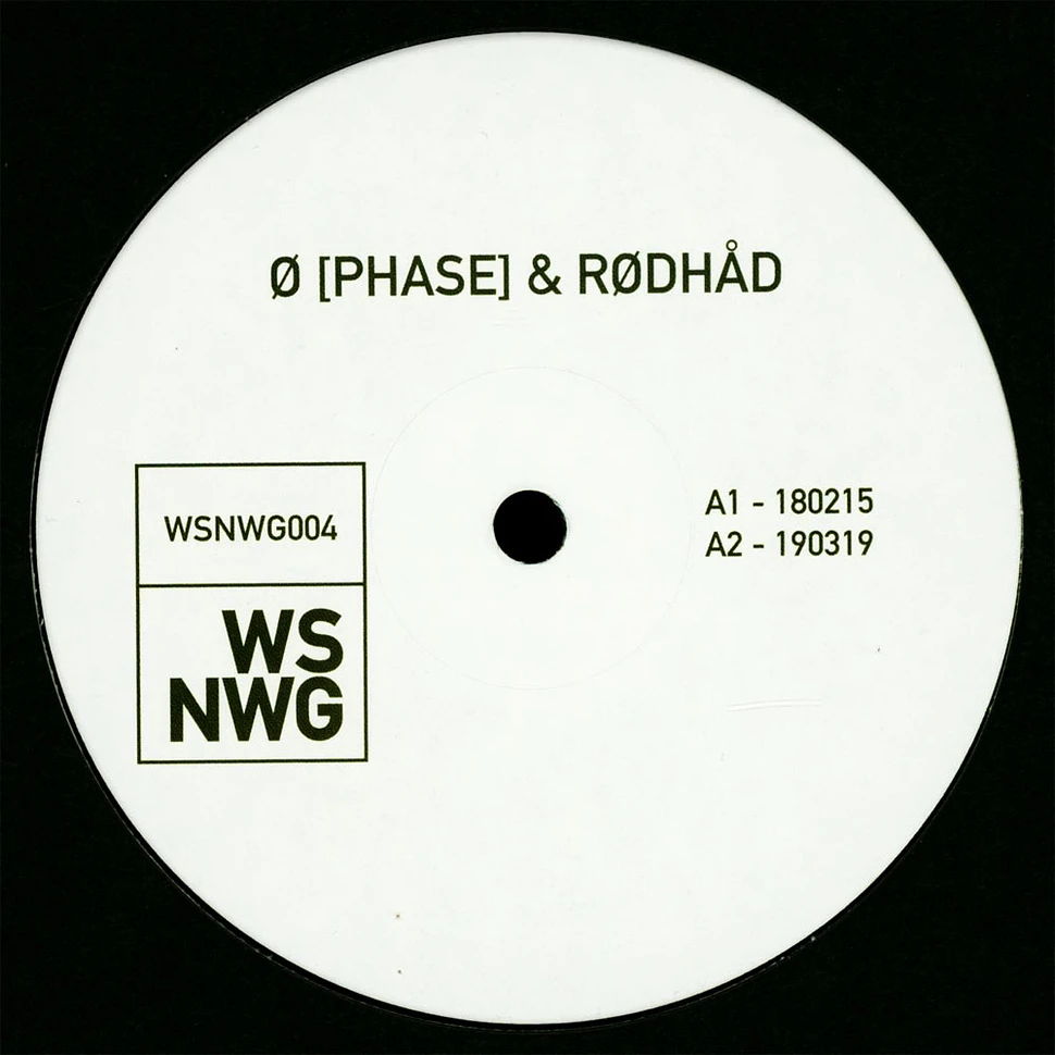 Ø [Phase] & Rodhad - WSNWG 004