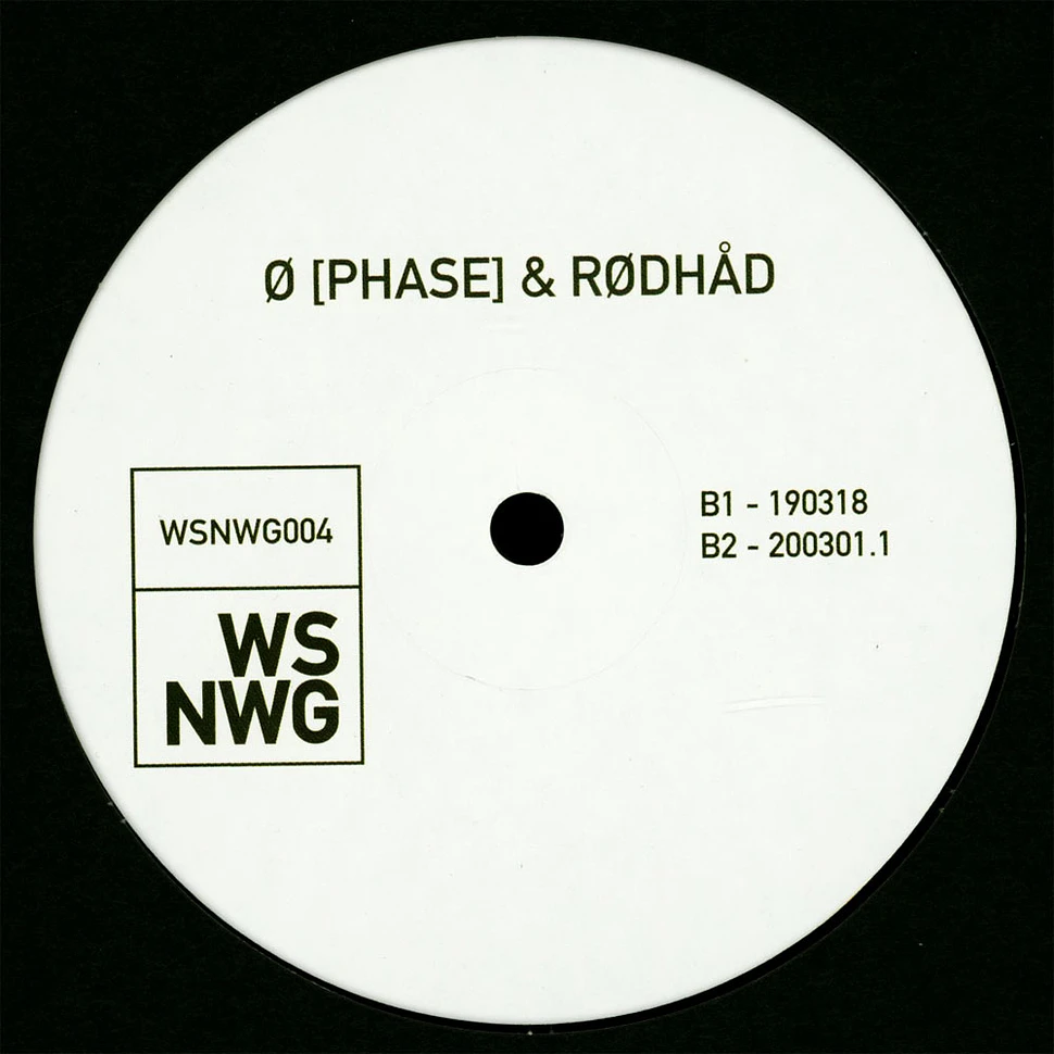 Ø [Phase] & Rodhad - WSNWG 004