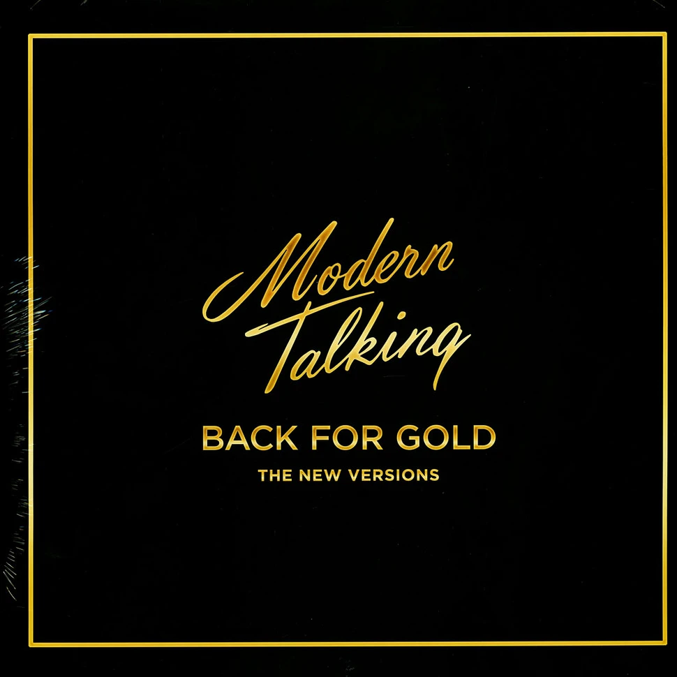 Modern Talking - Back For Gold