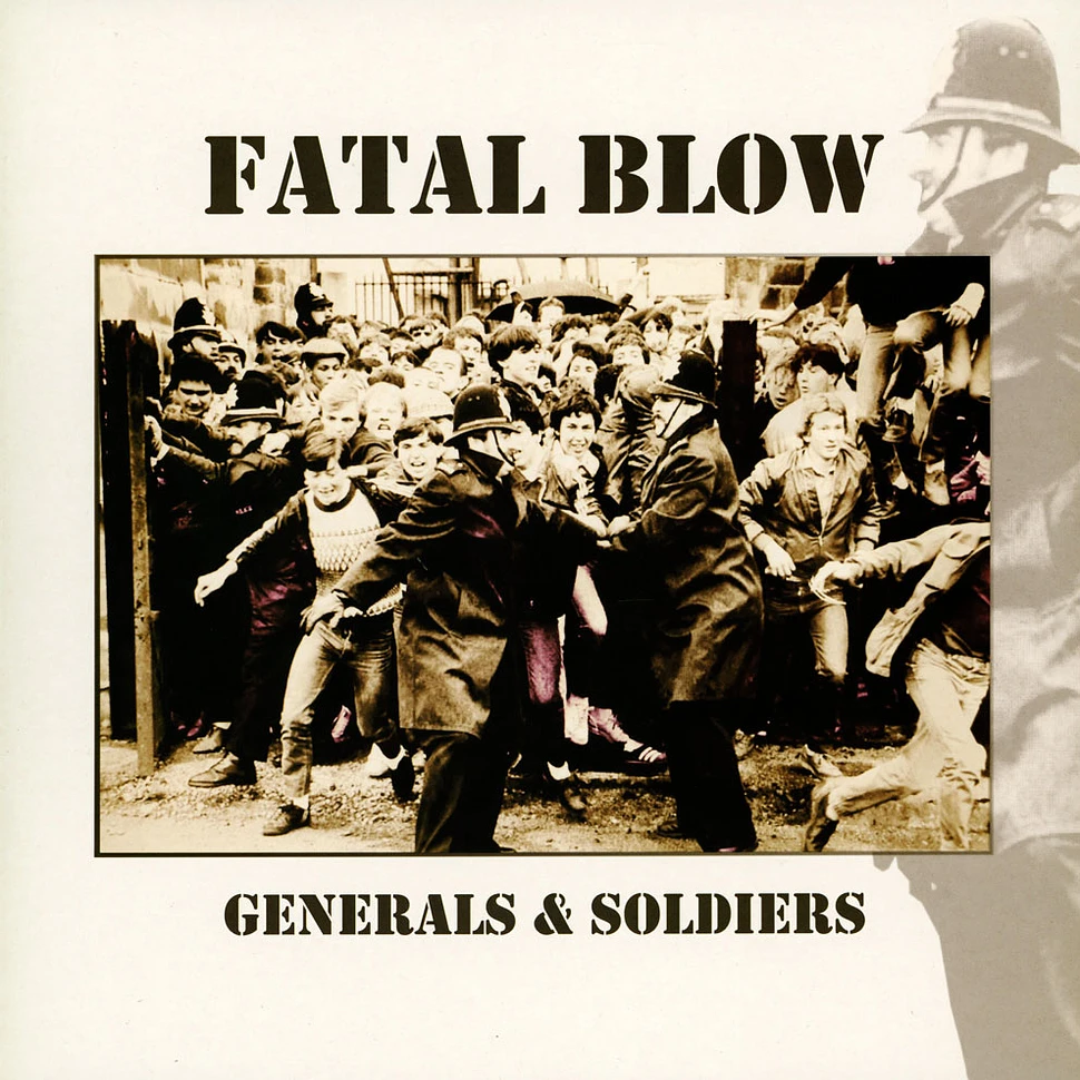 Fatal Blow - Generals & Soldiers