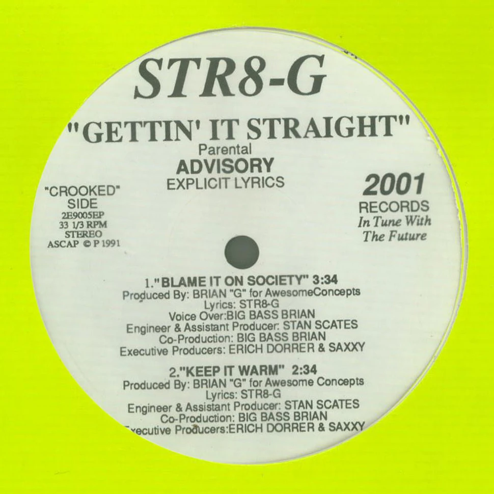 Str8-G - Gettin' It Straight