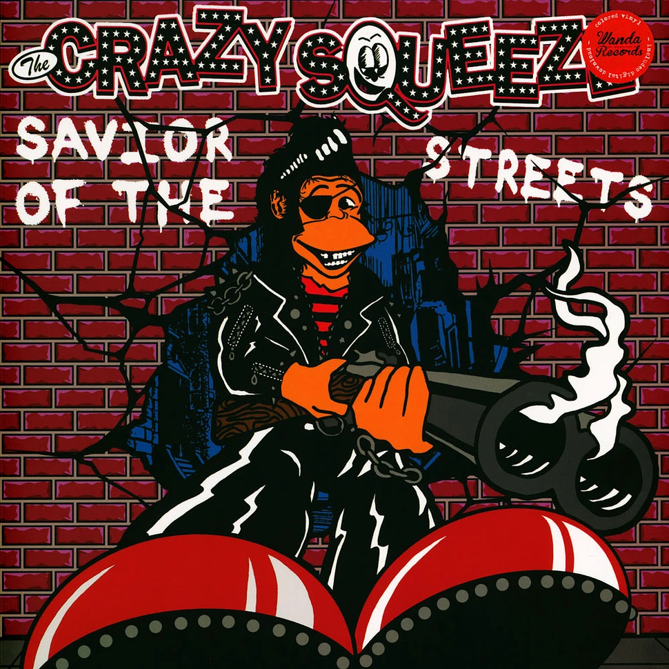 The Crazy Squeeze - Savior Of The Street