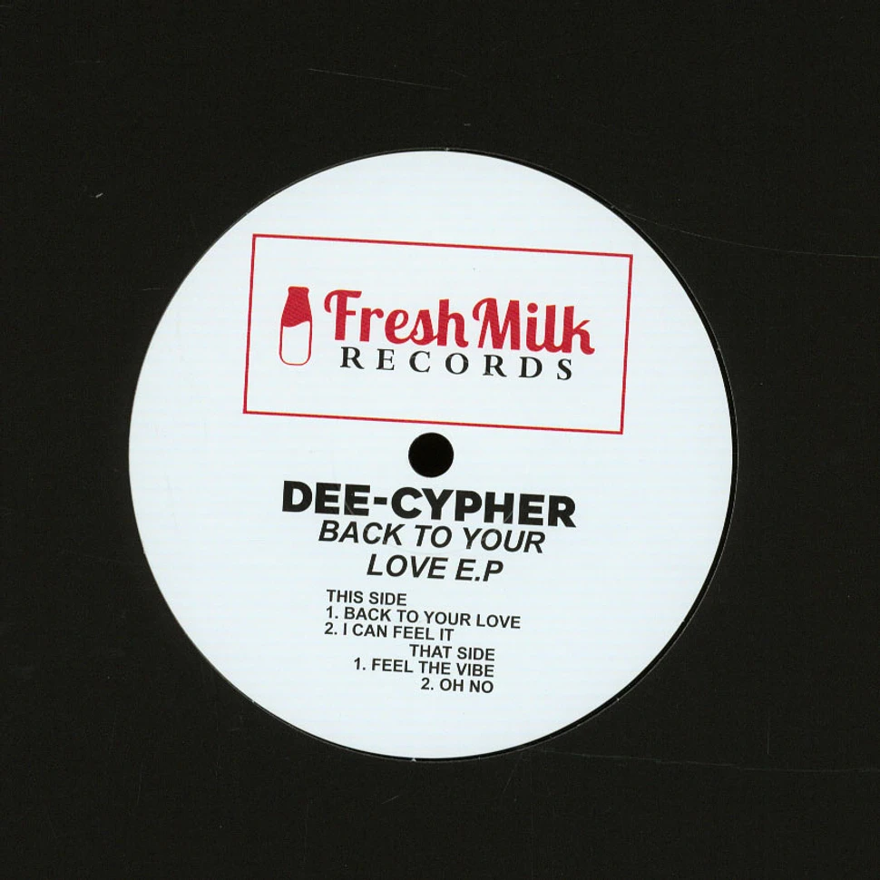 Dee Cypher - Back To Your Love EP