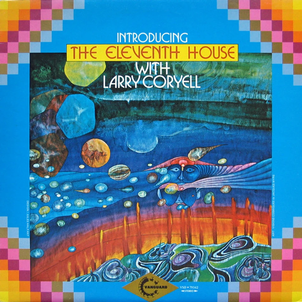 The Eleventh House With Larry Coryell - Introducing The Eleventh House