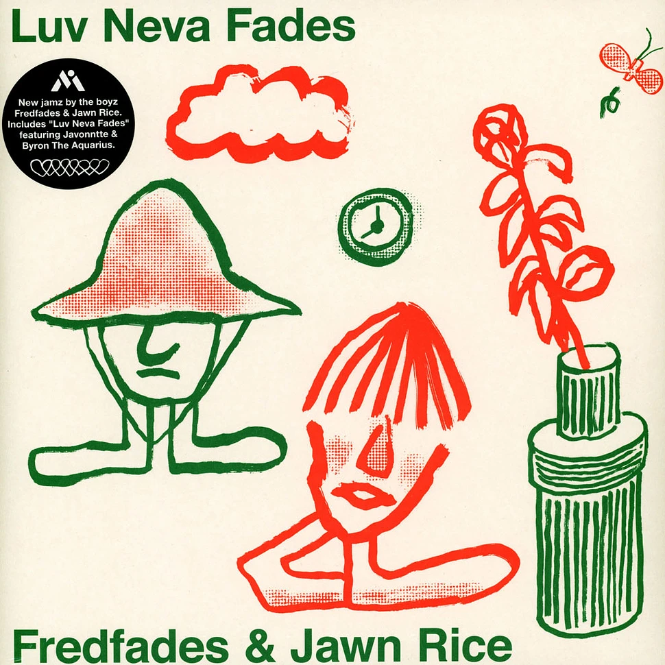 Fredfades & Jawn Rice - Luv Neva Fades