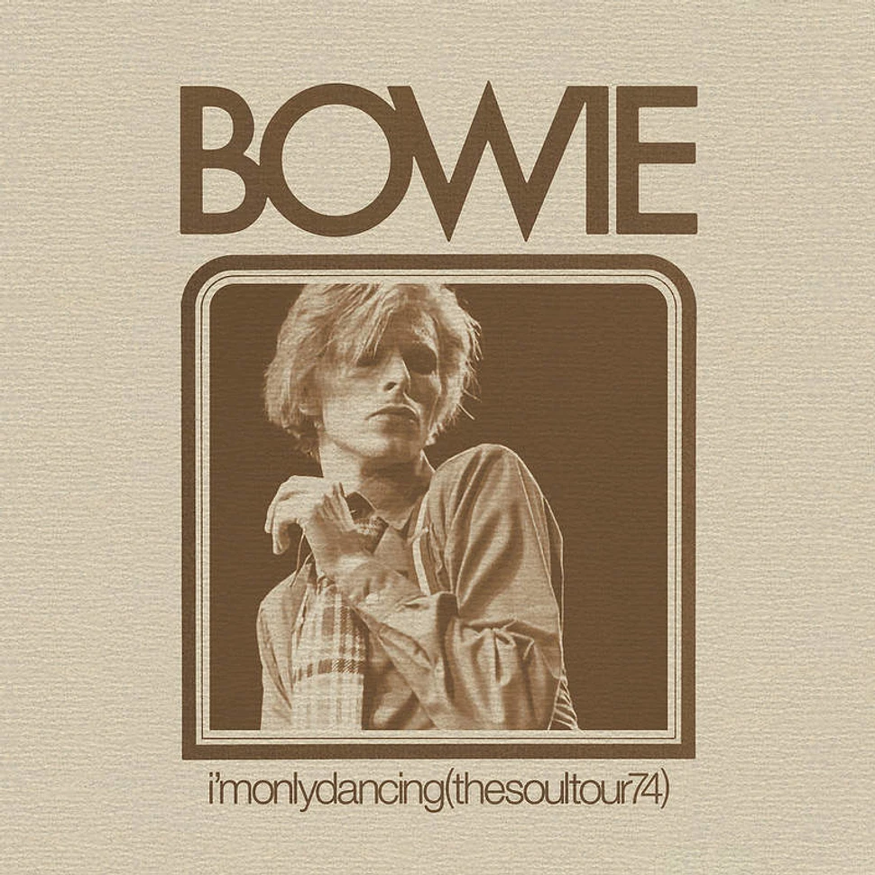 David Bowie - I'm Only Dancing The Soul Tour 74 Record Store Day 2020 Edition