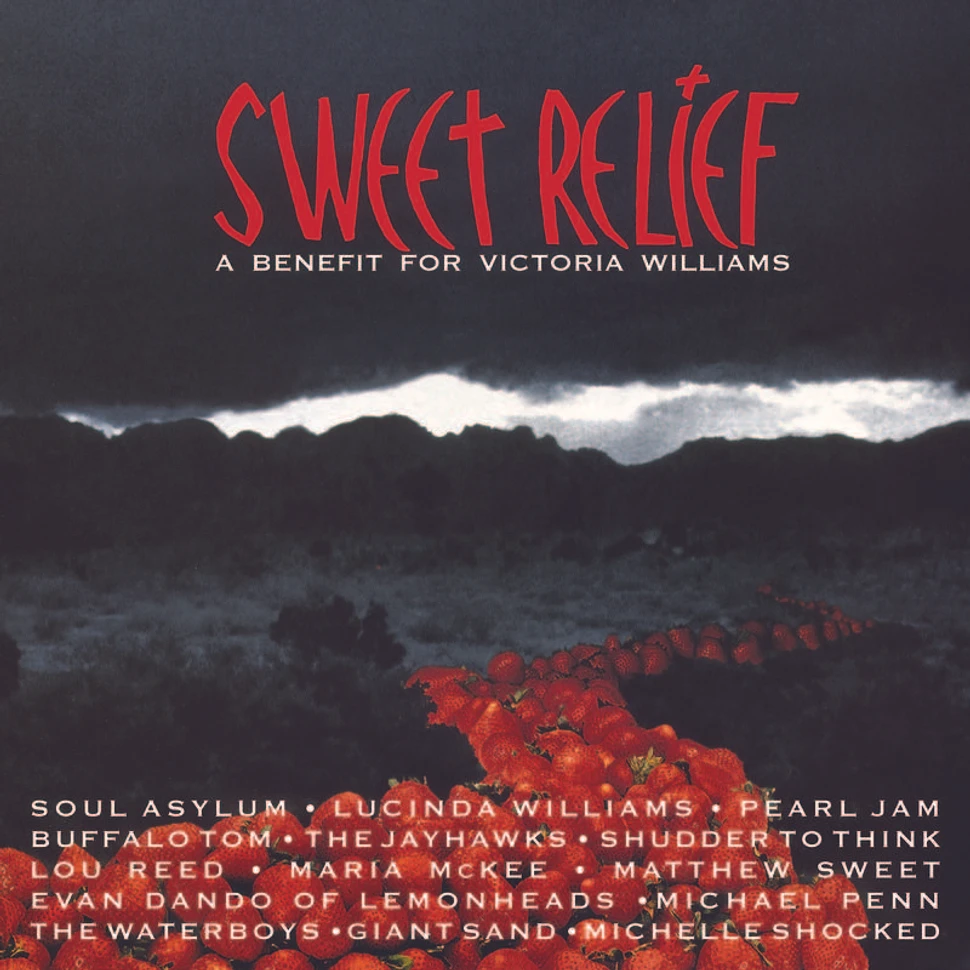 V.A. - Sweet Relief: A Benefit For Victoria Williams Record Store Day 2022 Edition