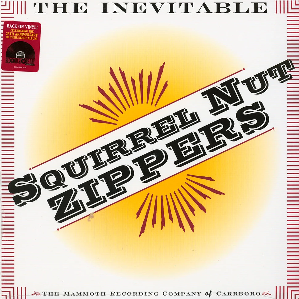Squirrel Nut Zippers - The Inevitable Record Store Day 2020 Edition