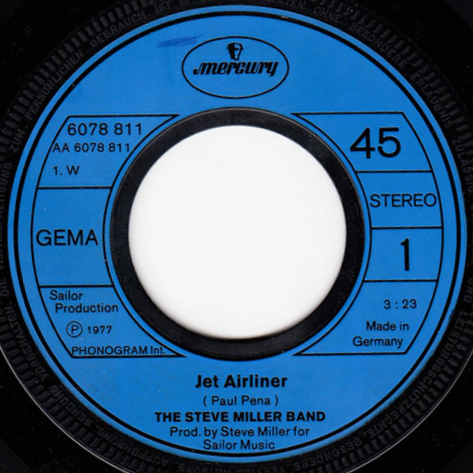 Steve Miller Band - Jet Airliner