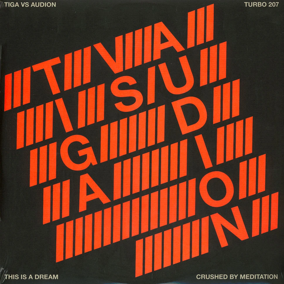 Tiga Vs. Audion - This Is A Dream