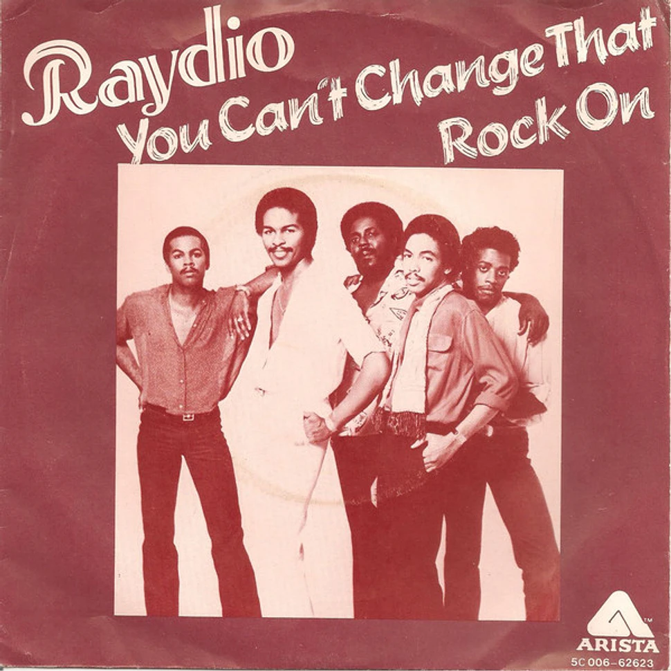 Raydio - You Can't Change That