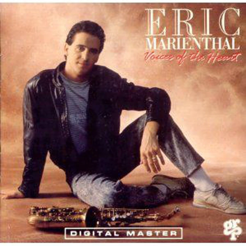 Eric Marienthal - Voices Of The Heart