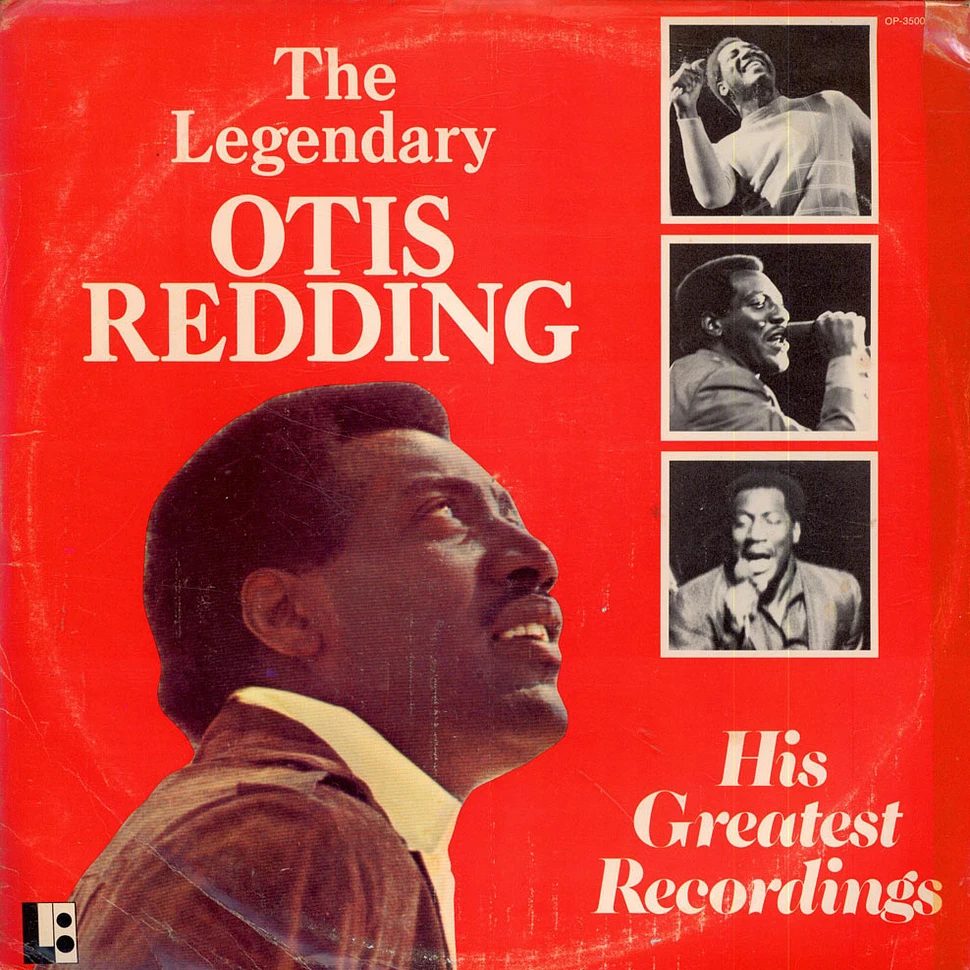 Otis Redding - The Legendary Otis Redding: His Greatest Recordings