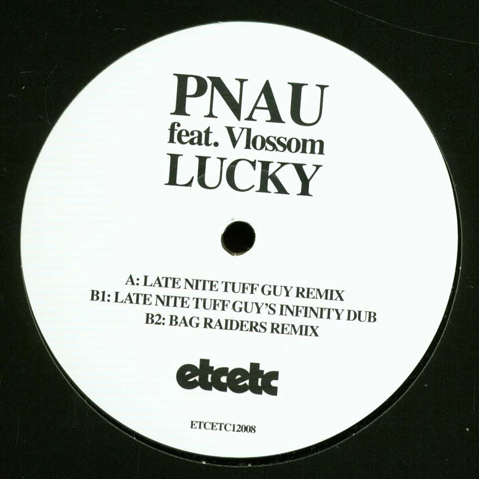 Pnau - Lucky Feat. Vlossom