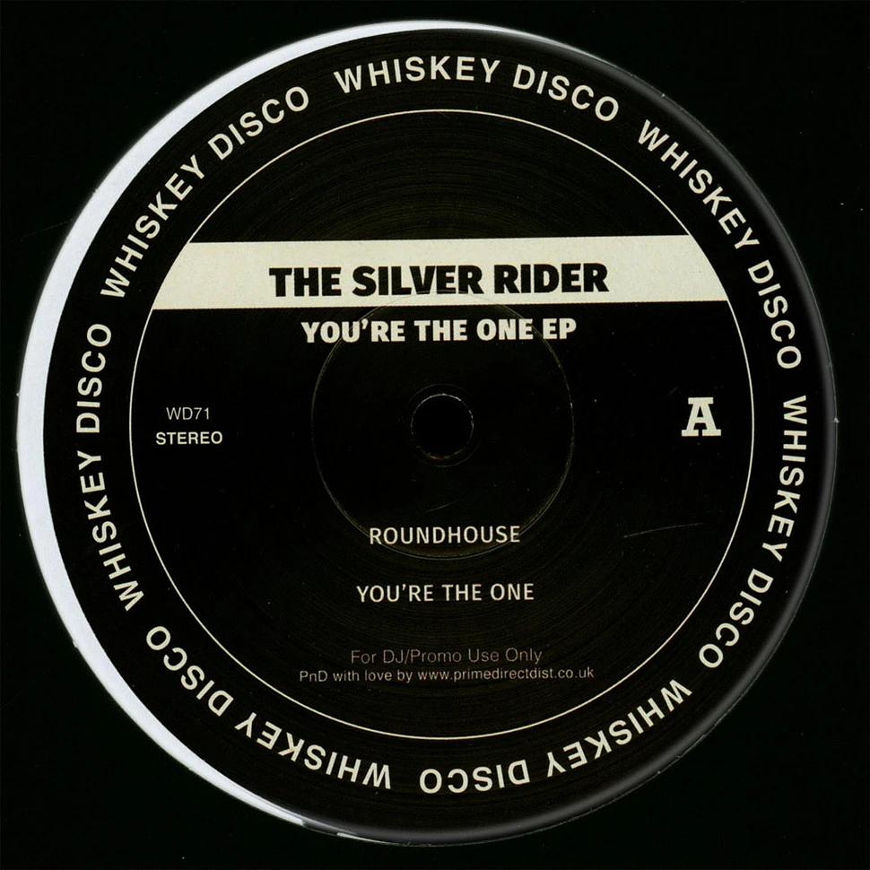 The Silver Rider / Bustin Loose - You're The One EP