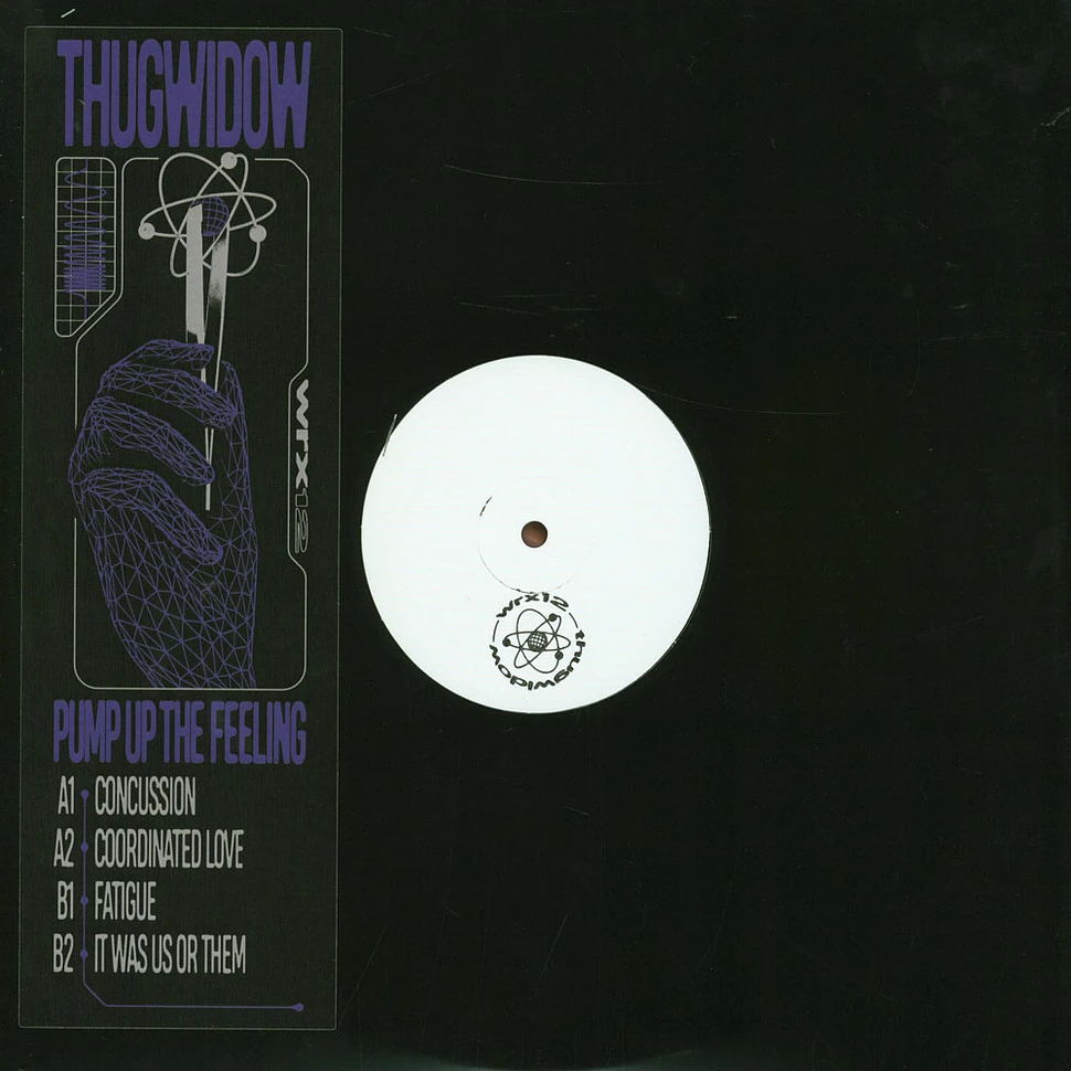 Thugwidow - Pump Up The Feeling