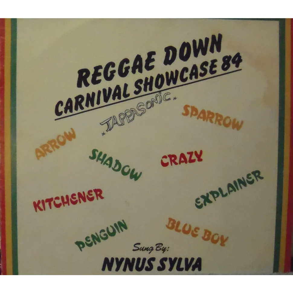 Nynus Sylva - Reggae Down Carnival Showcase 84