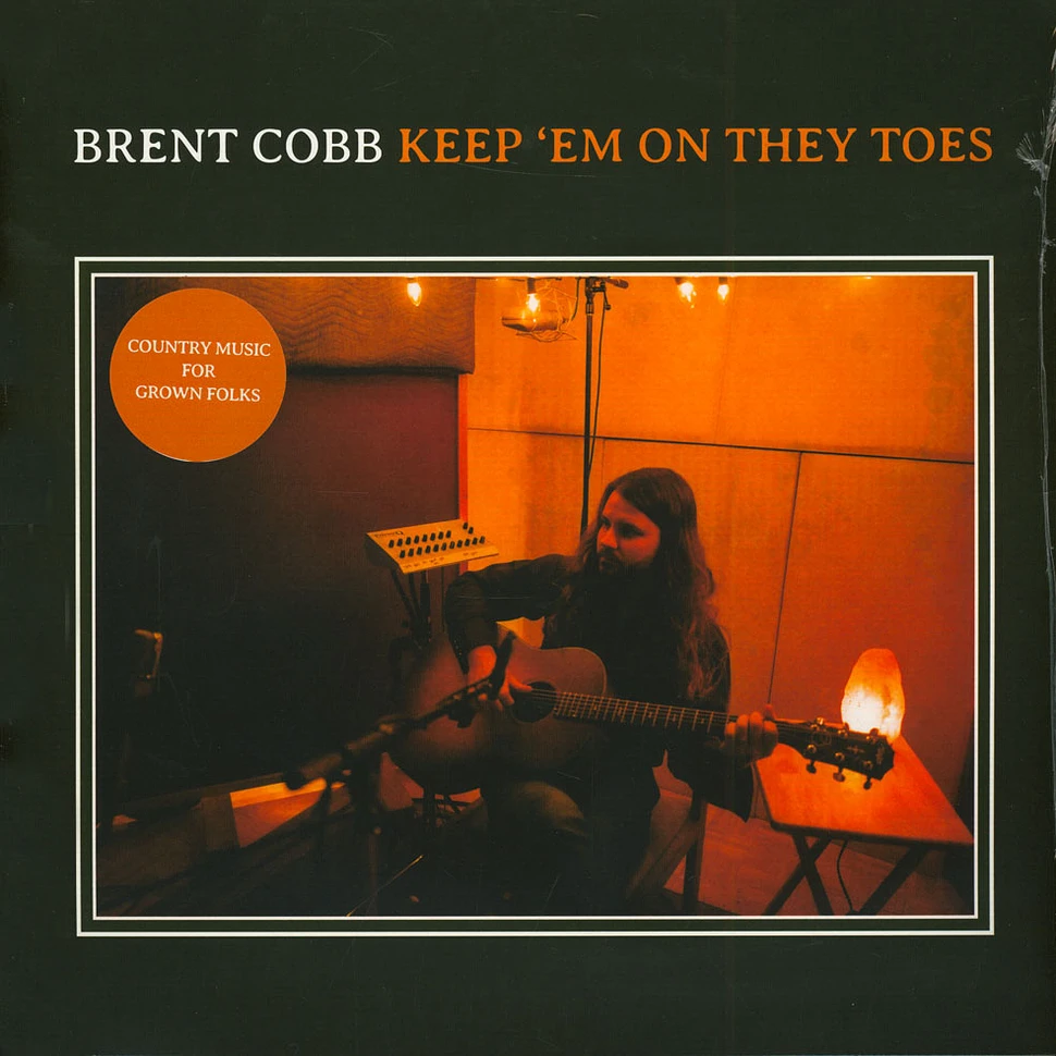 Brent Cobb - Keep 'Em On They Toes