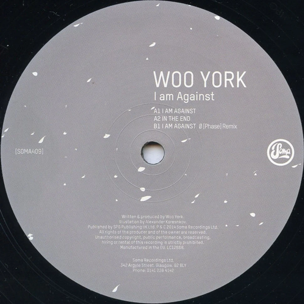 Woo York - I Am Against