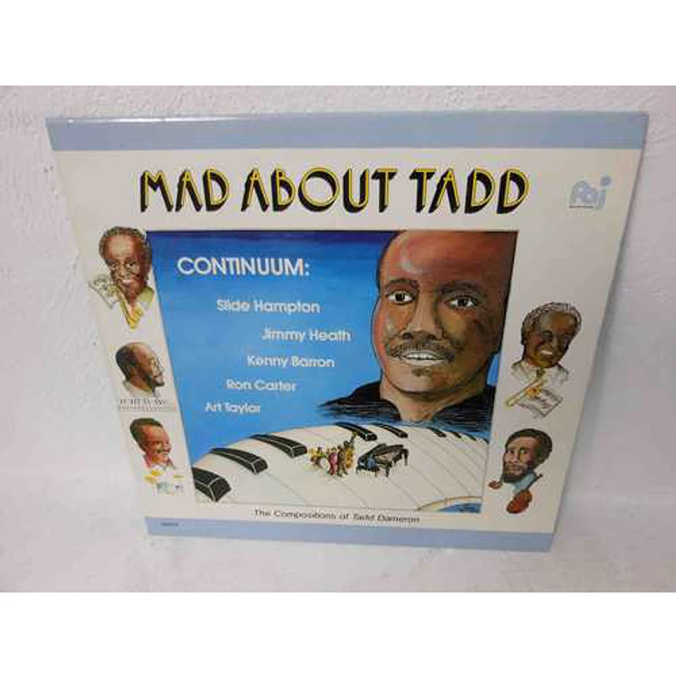 Continuum - Mad About Tadd