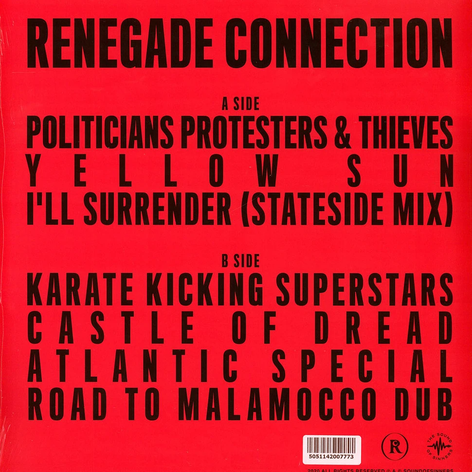 Renegade Connection - Politicians, Protesters & Thieves