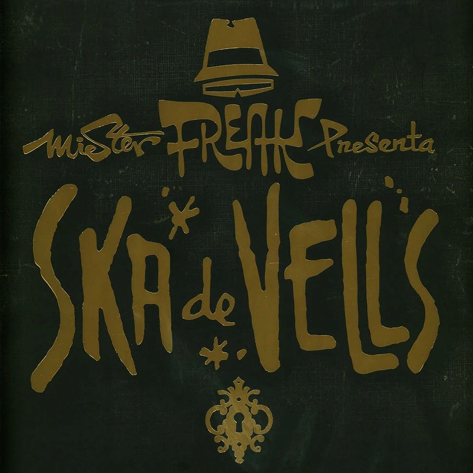 Mr. Freak Ska - Ska De Vells