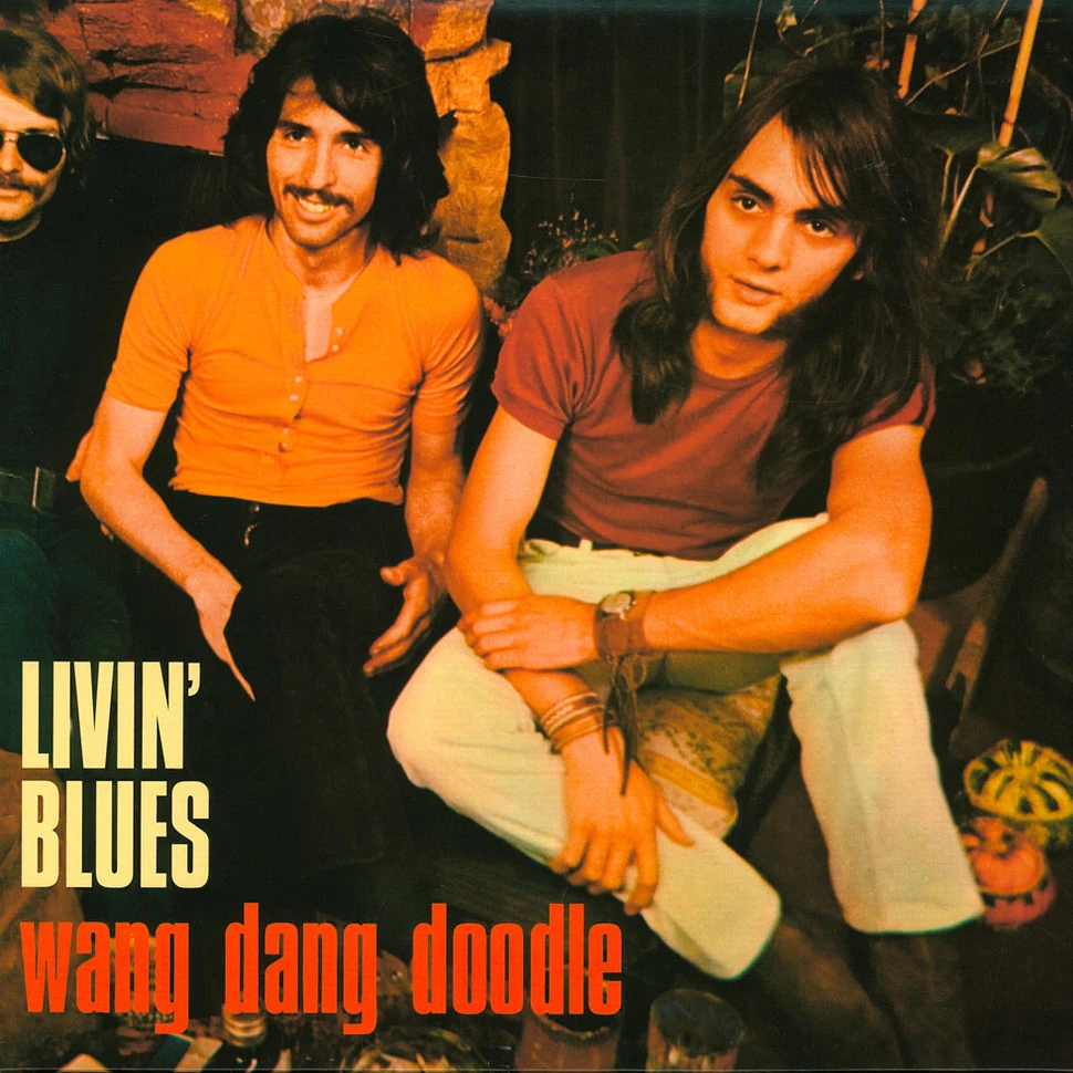 Livin' Blues - Wang Dang Doodle