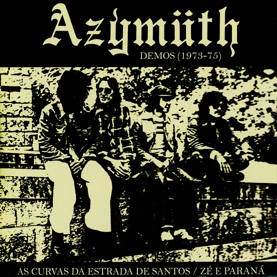 Azymuth - As Curvas Da Estrada De Santos / Ze E Parana