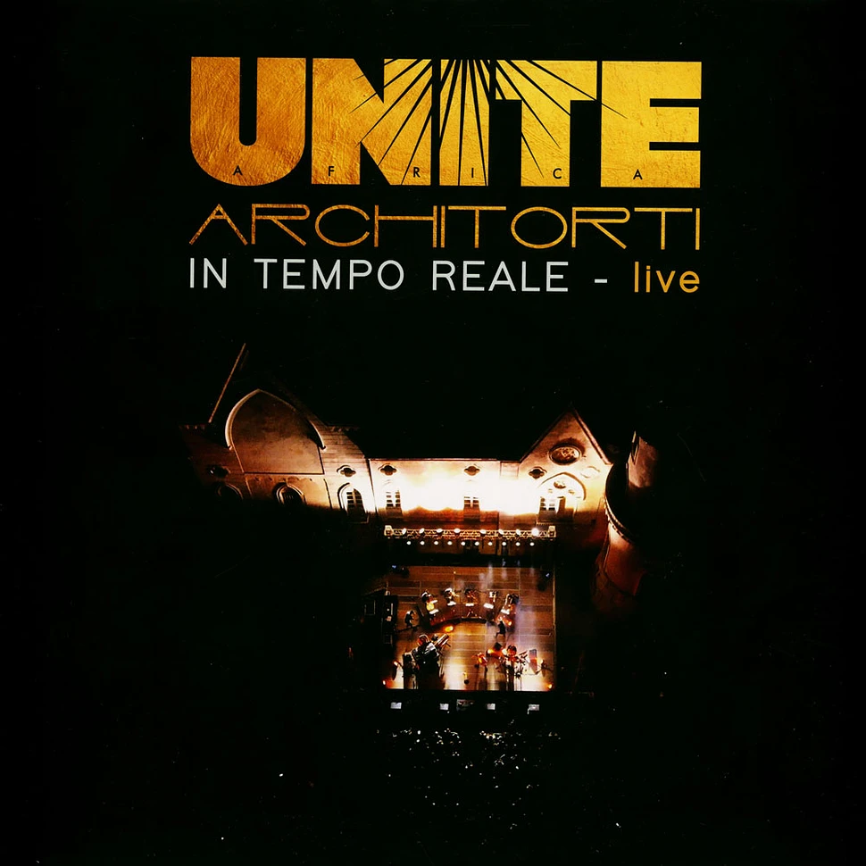 Africa Unite & Architorti - In Tempo Reale - Live