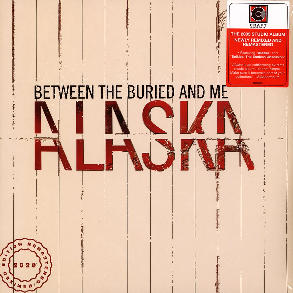 Between The Buried And Me - Alaska 2020 Remix / Remaster Edition
