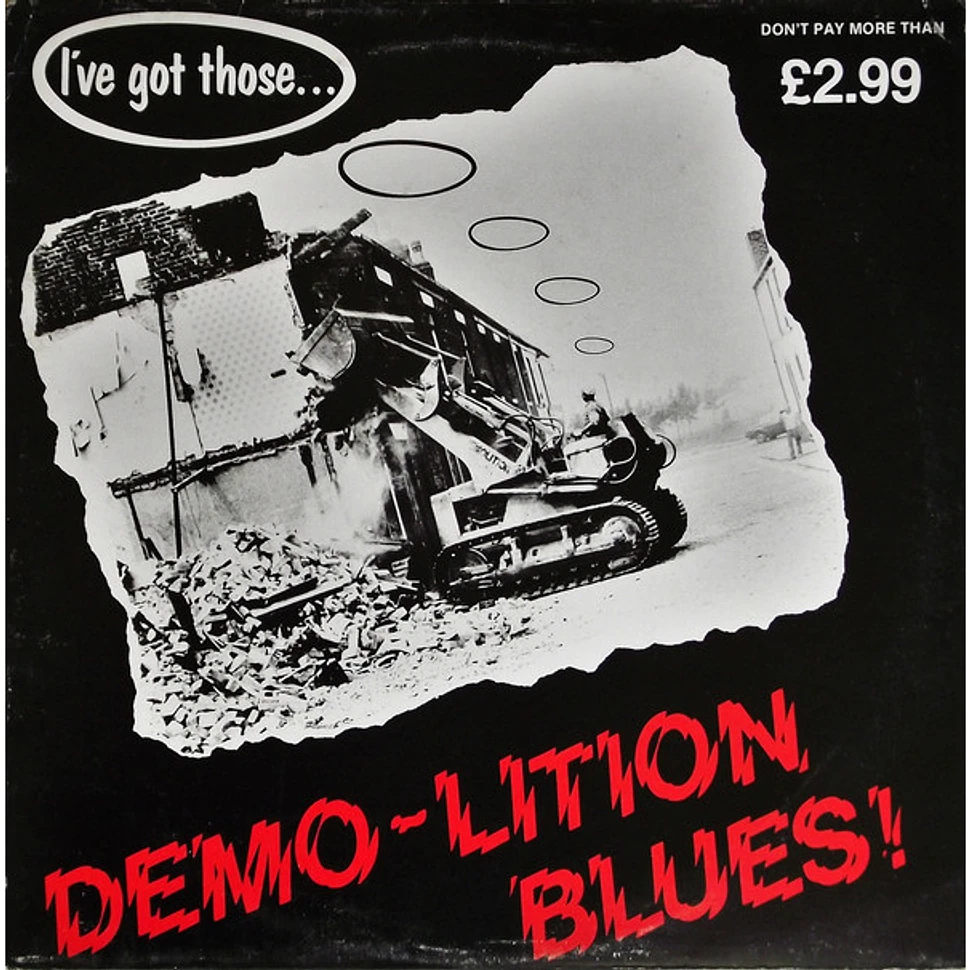V.A. - (I've Got Those...) Demo-Lition Blues!