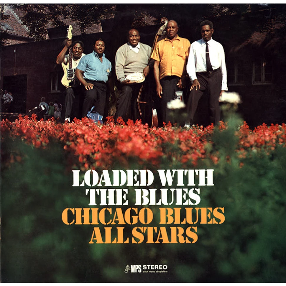 Chicago Blues All Stars - Loaded With The Blues