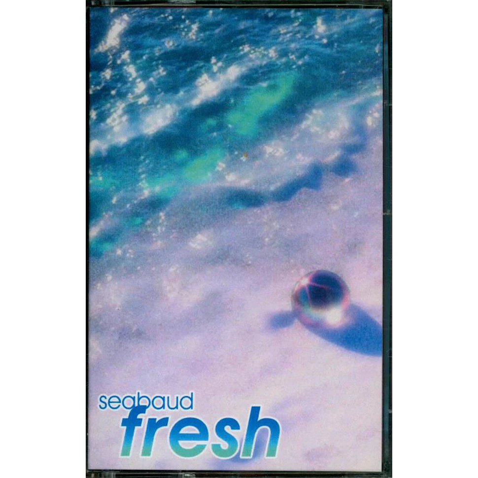 Seabaud - Fresh