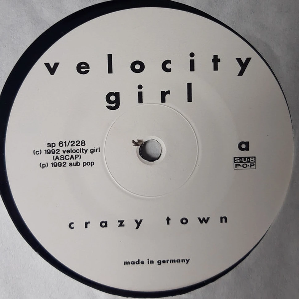 Velocity Girl - Crazy Town