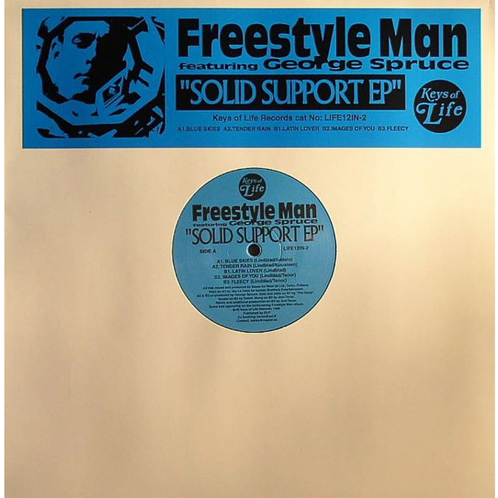 Freestyle Man Featuring George Spruce - Solid Support EP