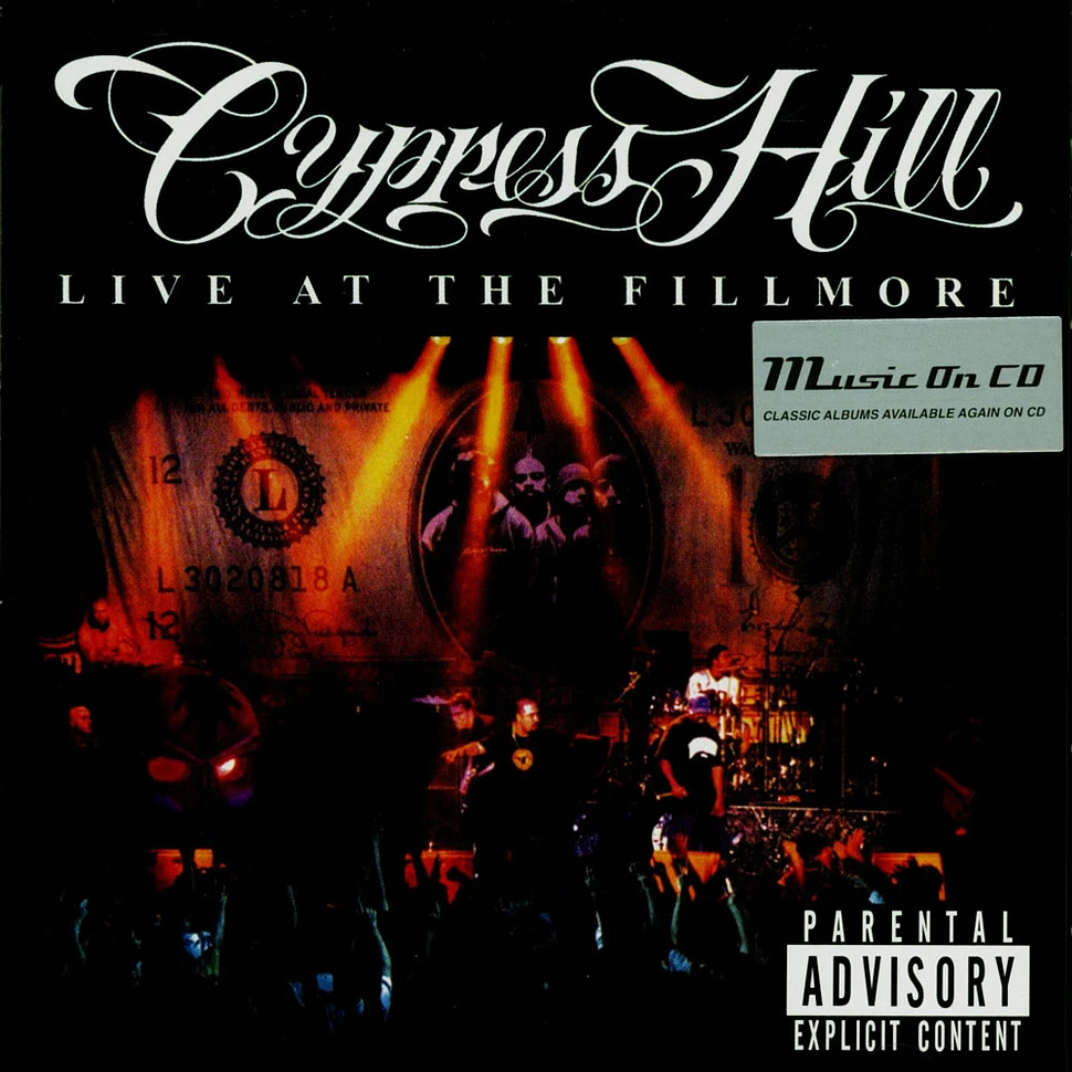 Cypress Hill - Live At The Fillmore