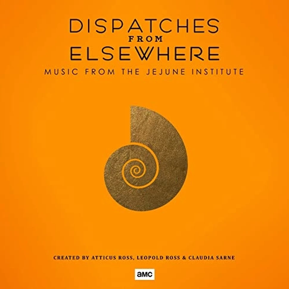 Atticus Ross, Leopold Ross, Claudia Sarne - OST Dispatches From Elsewhere - Music From The Jejune Institute
