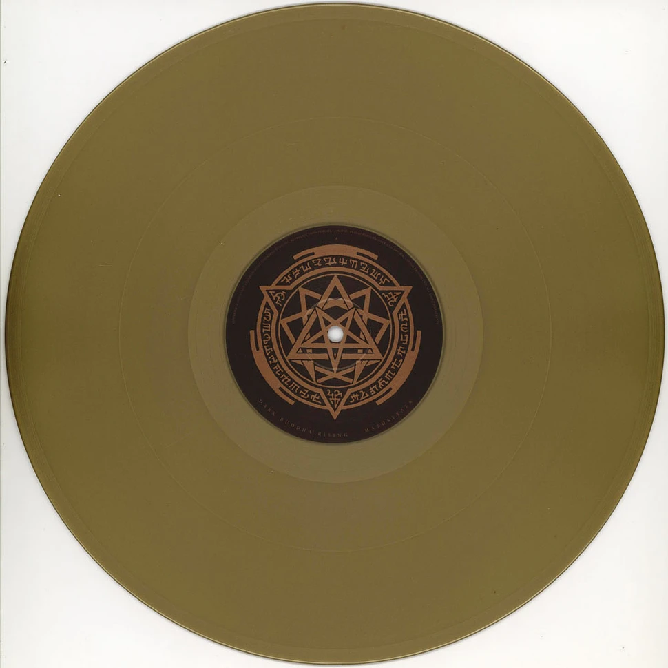 Dark Buddha Rising - Mathreyata Golden Vinyl Edition