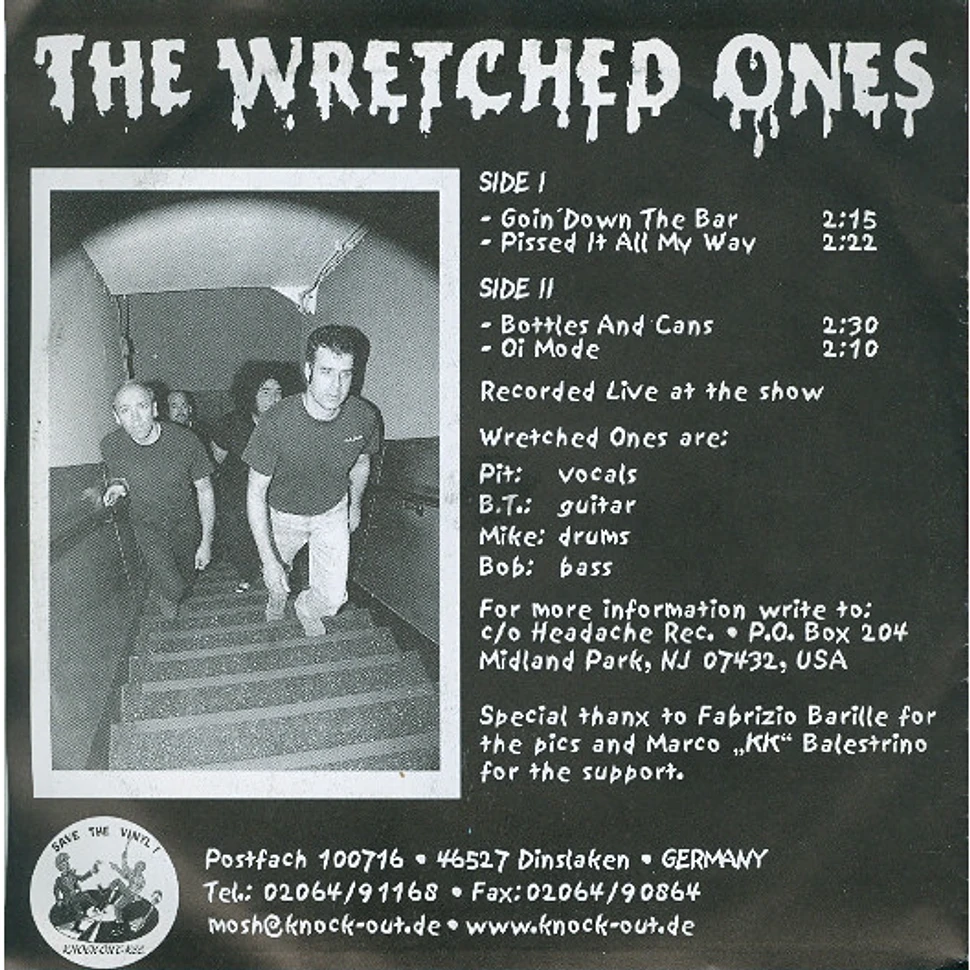 The Wretched Ones - Live