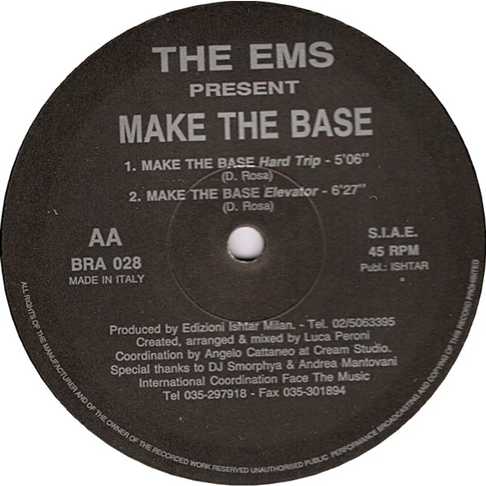 The EMS - Make The Base