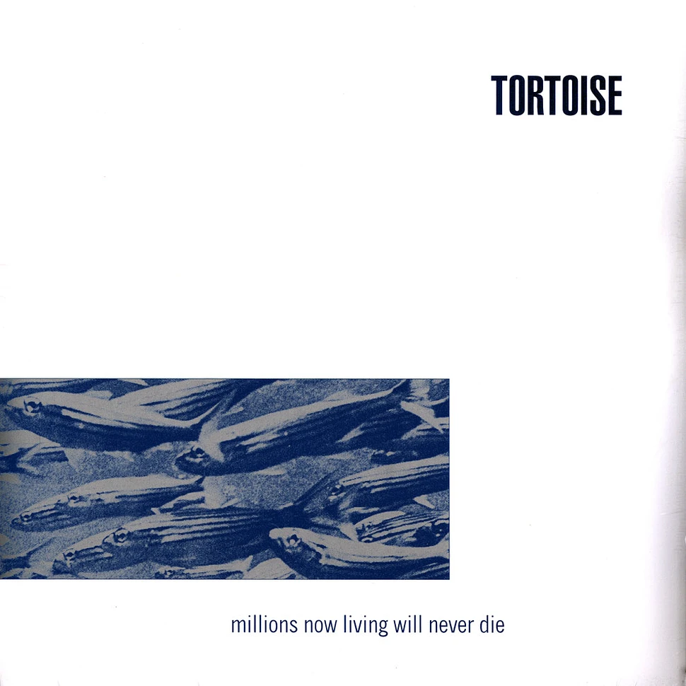 Tortoise - Millions Now Living Will Never Die Silver & Blue Vinyl Edition