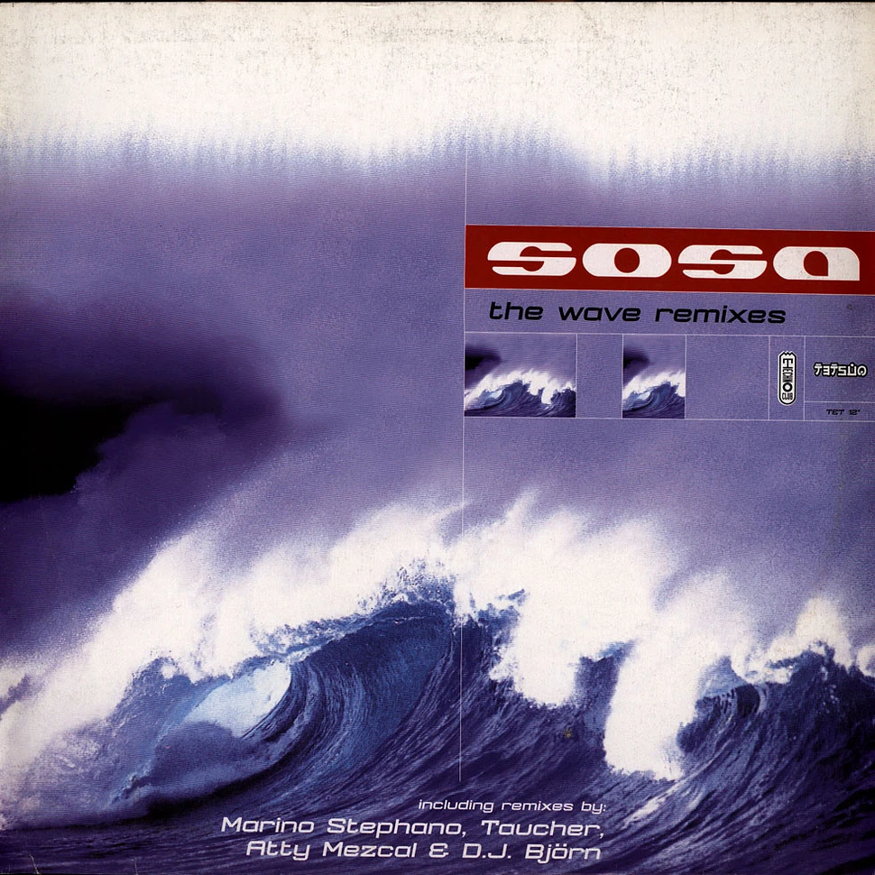 Sosa - The Wave (Remixes)