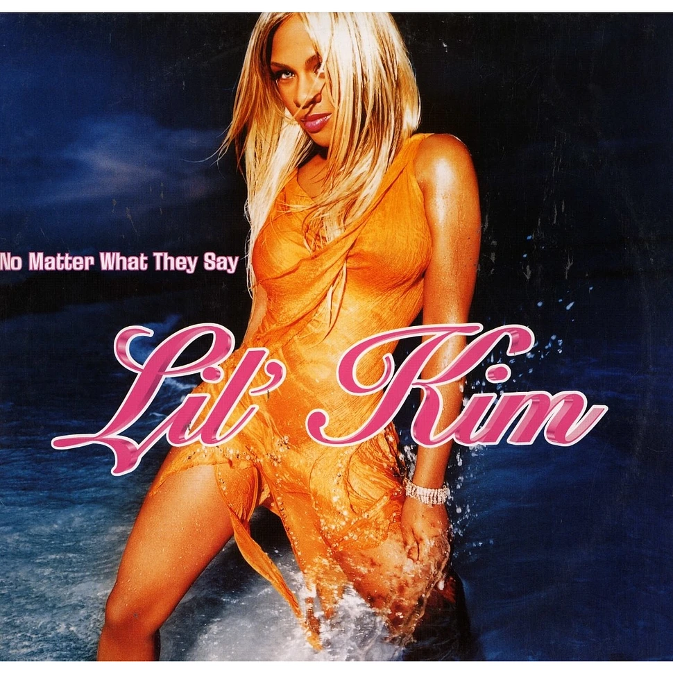 Lil' Kim - No Matter What They Say