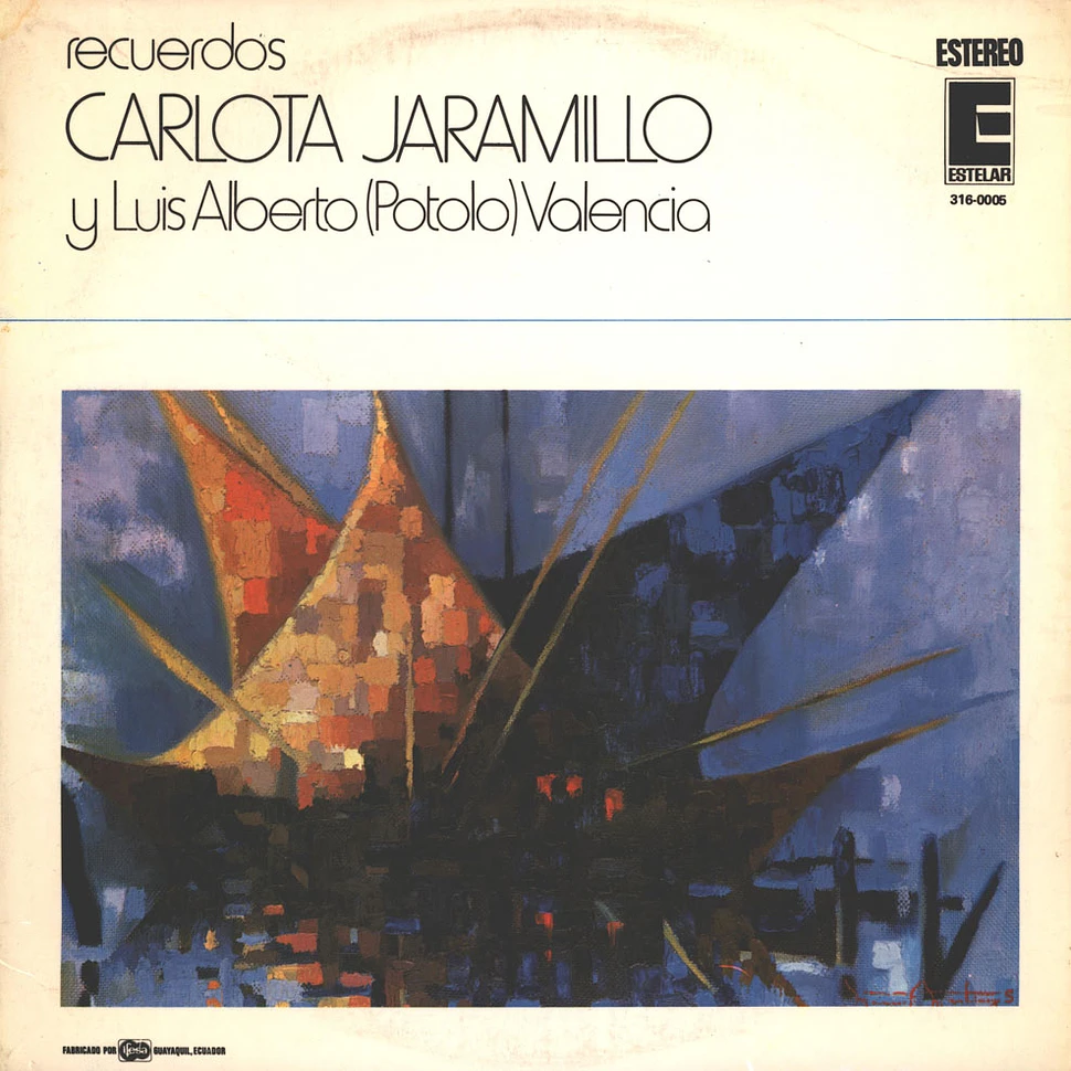 Carlota Jaramillo, Luis Alberto Valencia - Recuerdos